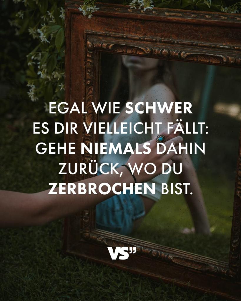 Man gewöhnt sich ans alleine sein,  und trotzdem fehlt etwas .